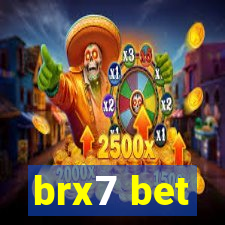 brx7 bet